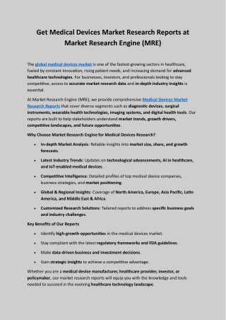 Get Medical Devices Market Research Reports at Market Research Engine (MRE)