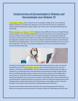 Varied services of Dermatologist in Webster and Dermatologist near Webster TX