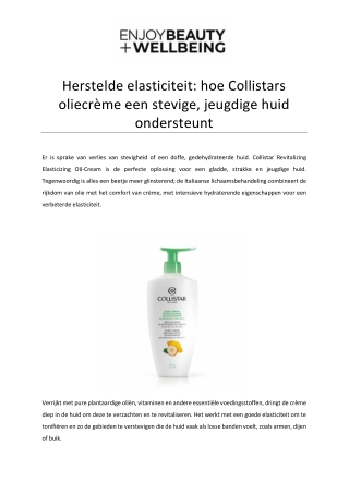 Herstelde elasticiteit hoe Collistars oliecrème een stevige jeugdige huid onders