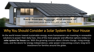 Why You Should Consider a Solar System for Your House