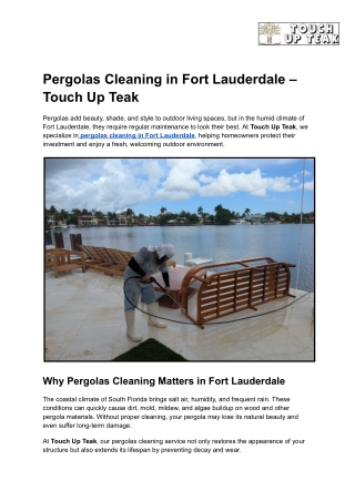 Pergolas Cleaning in Fort Lauderdale – Touch Up Teak