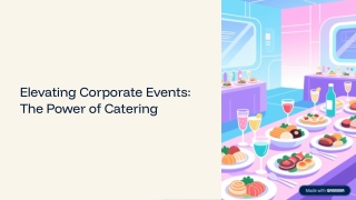 Elevating-Corporate-Events-The-Power-of-Catering