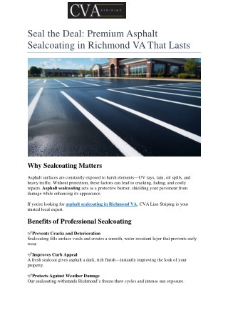 Seal the Deal Premium Asphalt Sealcoating in Richmond VA That Lasts