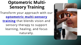 Optometric Multi-Sensory Training