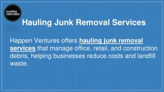 Hauling Junk Removal Services