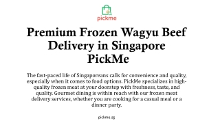 Premium Frozen Wagyu Beef Delivery in Singapore—Fast, Reliable, Gourmet