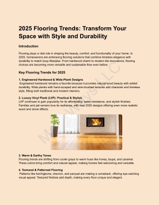 2025 Flooring Trends: Transform Your Space with Style and Durability