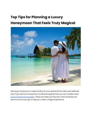 Top Tips for Planning a Luxury Honeymoon That Feels Truly Magical