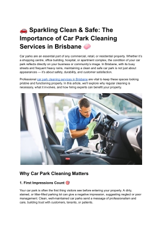 Sparkling Clean & Safe_ The Importance of Car Park Cleaning Services in Brisbane