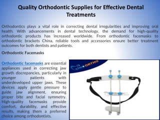 Quality Orthodontic Supplies for Effective Dental Treatments