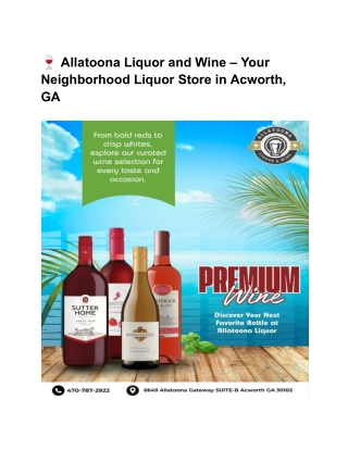Allatoona Liquor and Wine at Acworth,GA