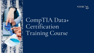 Presentation - CompTIA Data  Certification Training Course (2)
