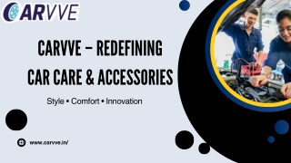 Carvve – Redefining Car Care for You