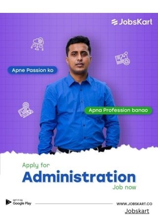 Shape Your Career in Administration with JobsKart