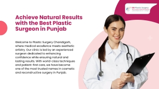Achieve Natural Results with the Best Plastic Surgeon in Punjab