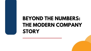 Beyond the Numbers The Modern Company Story