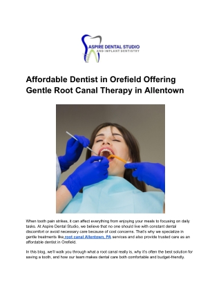 Affordable Dentist in Orefield Offering Gentle Root Canal Therapy in Allentown