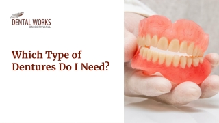 Find the Perfect Fit Choosing the Right Dentures for Your Smile