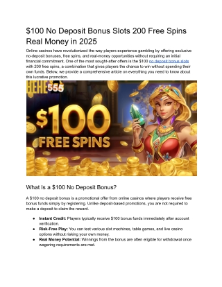 $100 No Deposit Bonus Slots 200 Free Spins Real Money in 2025