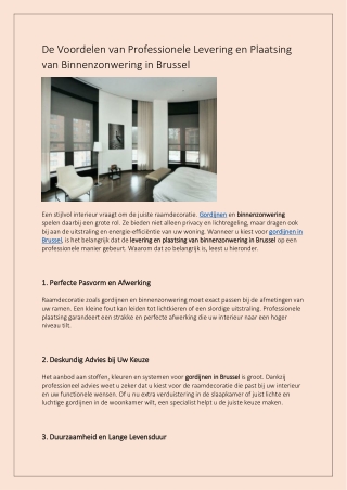 De Voordelen van Professionele Levering en Plaatsing van Binnenzonwering in Brussel