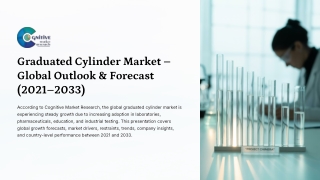 Graduated Cylinder Market Forecast, Size and its Share