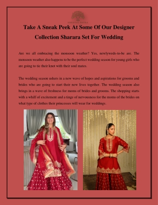 Take A Sneak Peek At Some Of Our Designer Collection Sharara Set For Wedding