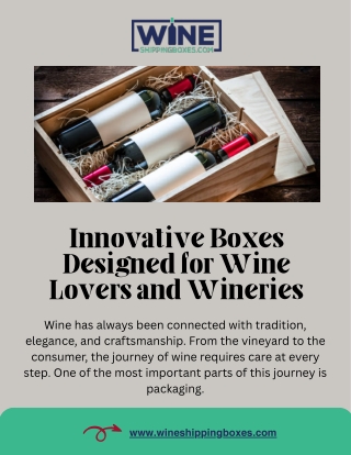 Trusted Wine Packing Box Solutions for Safe Bottle Delivery