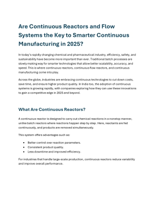 Are Continuous Reactors and Flow Systems the Key to Smarter