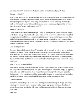 Exploring Koplo77  Some sort of Respected On the internet Game playing Podium