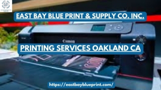 Very High-Quality Printing Services Oakland CA At East Bay Blue Print & Supply
