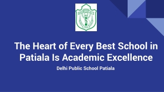 The Heart of Every Best School in Patiala Is Academic Excellence
