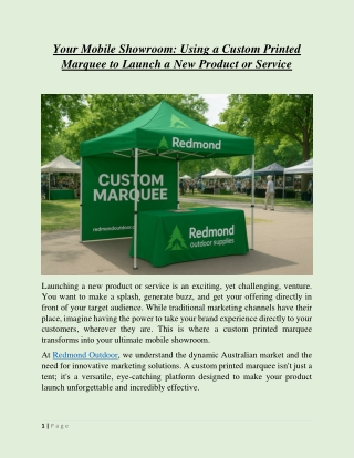 Your Mobile Showroom Using a Custom Printed Marquee to Launch a New Product or Service