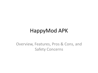HappyMod_Presentation