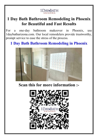 1 Day Bath Bathroom Remodeling in Phoenix for Beautiful and Fast Results