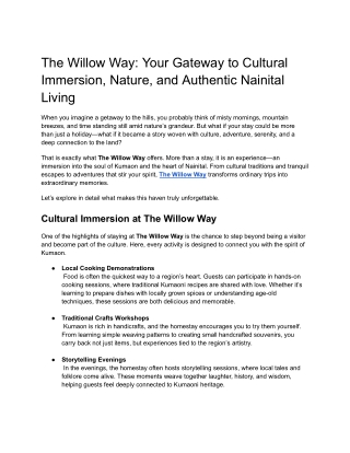 Experiences at The Willow Way: Cultural Immersion & Tranquil Adventures