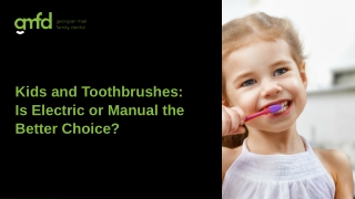 Manual vs Electric Toothbrush: Which Is Best for Kids' Oral Care?