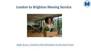 London to Brighton Moving Service with Guaranteed Results