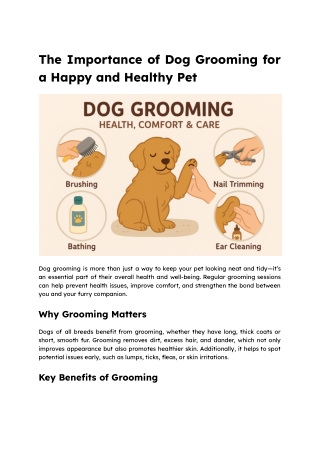 The Importance of Dog Grooming for a Happy and Healthy Pet