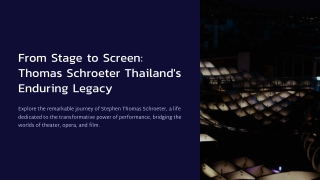 From-Stage-to-Screen-Thomas-Schroeter-Thailands-Enduring-Legacy