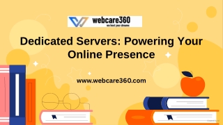 Dedicated Servers Powering Your Online Presence