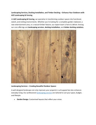 Landscaping Services, Decking Installation, and Timber Decking – Enhance Your Outdoors with A2Z Landscaping & Fencing