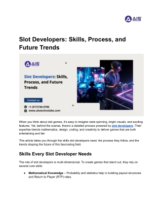Slot Developers_ Skills, Process, and Future Trends