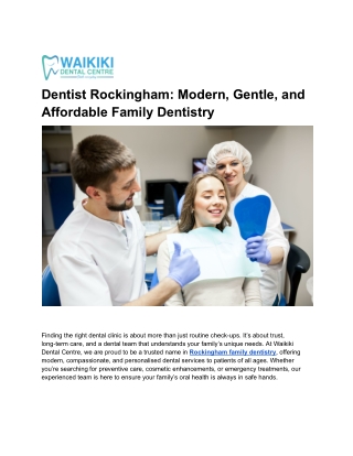Dentist Rockingham_ Modern, Gentle, and Affordable Family Dentistry