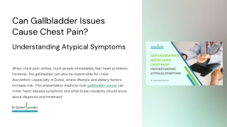 Gallbladder Problems vs. Heart Issues: Understanding the Difference