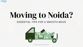 Shifting to Noida Essential Tips for a Smooth Move
