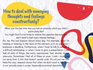 How to deal with annoying thoughts and feelings constructively