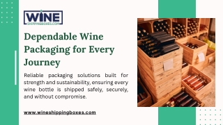 Smart Wine Shipping Options for Every Need | Wine Shipping Boxes