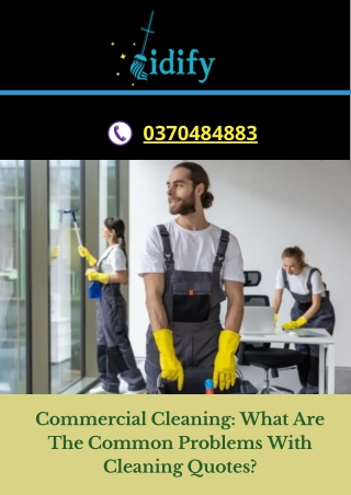Commercial Cleaning What Are The Common Problems With Cleaning Quotes