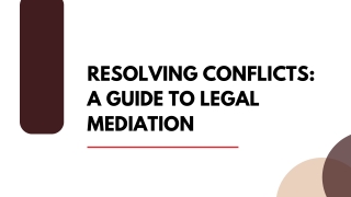 Resolving Conflicts A Guide to Legal Mediation