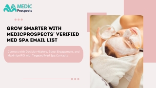 Med Spa Contact List for Targeted Healthcare Marketing | MedicProspects